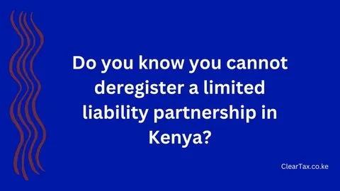 deregistration of limited liability partnership in kenya